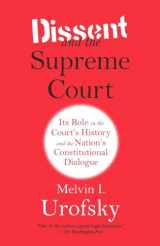 9780307741325-030774132X-Dissent and the Supreme Court: Its Role in the Court's History and the Nation's Constitutional Dialogue