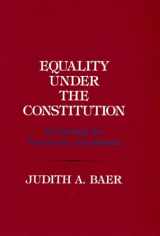 9780801415555-0801415551-Equality under the Constitution: Reclaiming the Fourteenth Amendment