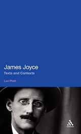 9781441113337-1441113339-James Joyce: Texts and Contexts (Literary Studies)