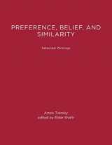 9780262201445-0262201445-Preference, Belief, and Similarity: Selected Writings