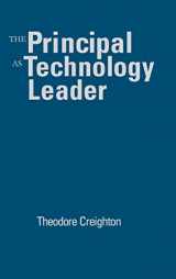 9780761945413-0761945415-The Principal as Technology Leader