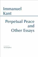 9780915145478-0915145472-Perpetual Peace and Other Essays (Hackett Classics)