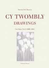 9783829607629-3829607628-Cy Twombly: Drawings. Catalogue Raisonné Vol. 8 1990−2011