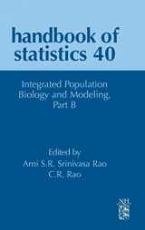 9780444641526-0444641521-Integrated Population Biology and Modeling Part B (Volume 40) (Handbook of Statistics, Volume 40)