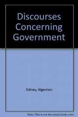 9780865970885-0865970882-Discourses Concerning Government