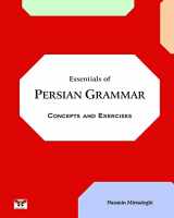9781939099457-1939099455-Essentials of Persian Grammar: Concepts and Exercises: (Farsi- English Bi-lingual Edition)- 2nd Edition (English, Farsi and Persian Edition)