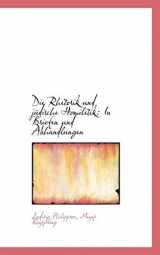 9780559151453-0559151454-Die Rhetorik Und Judische Homiletik: In Briefen Und Abhandlungen (German Edition)