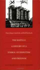 9780822318941-0822318946-The Bastille: A History of a Symbol of Despotism and Freedom (Bicentennial Reflections on the French Revolution)