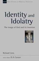 9781783593064-1783593067-Identity and Idolatry: The Image of God and its Inversion