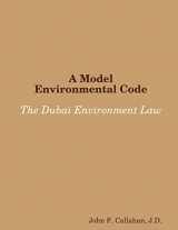 9781312066588-131206658X-A Model Environmental Code: The Dubai Environment Law