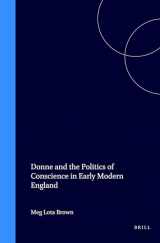 9789004101579-9004101578-Donne and the Politics of Conscience in Early Modern England (Studies in the History of Christian Traditions)