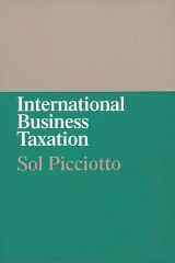 9780899307770-0899307779-International Business Taxation: A Study in the Internationalization of Business Regulation