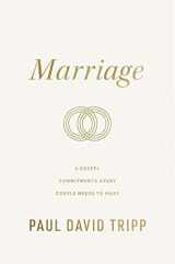 9781433573101-1433573105-Marriage: 6 Gospel Commitments Every Couple Needs to Make
