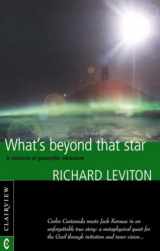 9781902636320-1902636325-What's Beyond that Star: A Chronicle of Geomythic Adventure