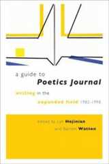 9780819571205-0819571202-A Guide to Poetics Journal: Writing in the Expanded Field, 1982–1998
