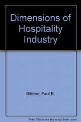 9780471284352-0471284351-Dimensions of the Hospitality Industry: An Introduction