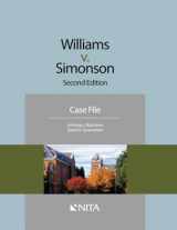 9781601565532-1601565534-Williams v. Simonson: Second Edition Case File (NITA)