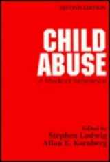 9780443087226-0443087229-Child Abuse: A Medical Reference