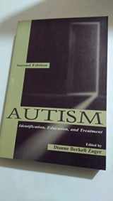 9780805820447-0805820442-Autism: Identification, Education, and Treatment