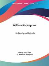 9780766139954-0766139956-William Shakespeare: His Family and Friends