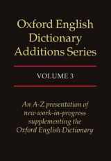 9780198600275-0198600275-Oxford English Dictionary Additions Series, Vol. 3