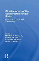 9781566706261-1566706262-Riparian Areas of the Southwestern United States: Hydrology, Ecology, and Management