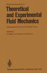 9783540092285-3540092285-Recent Developments in Theoretical and Experimental Fluid Mechanics: Compressible and Incompressible Flows (English and German Edition)