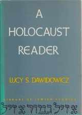 9780874412192-0874412196-A Holocaust Reader