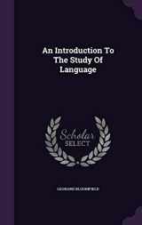 9781340627515-1340627515-An Introduction To The Study Of Language