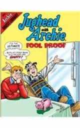 9781599612744-1599612747-Jughead With Archie in Fool Proof: . (Archie Digest Library)