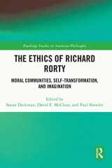 9781032074894-1032074892-The Ethics of Richard Rorty (Routledge Studies in American Philosophy)