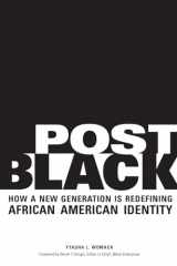 9781556528057-1556528051-Post Black: How a New Generation Is Redefining African American Identity