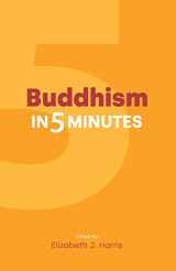 9781800500907-1800500904-Buddhism in Five Minutes (Religion in Five Minutes)
