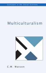 9780335205202-0335205208-Multiculturalism (Concepts in the Social Sciences)