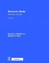 9781138903210-1138903213-Electronic Media: Then, Now, and Later