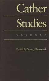 9780803238954-0803238959-Cather Studies, Volume 1