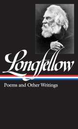 9781883011857-188301185X-Henry Wadsworth Longfellow: Poems & Other Writings (LOA #118) (Library of America)