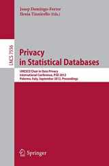 9783642336263-3642336264-Privacy in Statistical Databases: UNESCO Chair in Data Privacy, International Conference, PSD 2012, Palermo, Italy, September 26-28, 2012, Proceedings ... Applications, incl. Internet/Web, and HCI)