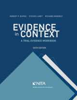 9781601569707-160156970X-Evidence in Context: A Trial Evidence Workbook (NITA)