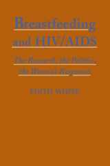 9780786406944-0786406941-Breastfeeding And HIV/Aids: The Research, the Politics, the Women's Responses
