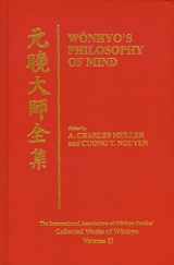 9780824835736-0824835735-Wonhyo's Philosophy of Mind (Collected Works of Wonhyo)