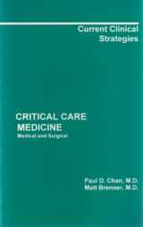 9780962603044-096260304X-Critical Care Medicine: Medical and Surgical (Current Clinical Strategies)