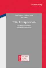 9783050051734-3050051736-Total Reduplication: The Areal Linguistics of a Potential Universal (Studia Typologica [STTYP], 8)