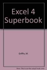 9780672302565-067230256X-Excel 4 Super Book/Book and Disk