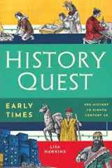 9780997796391-0997796391-History Quest: Early Times