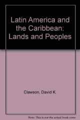 9780697124814-0697124819-Latin America & the Caribbean: Lands and Peoples