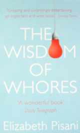 9781847081131-1847081134-Wisdom of Whores