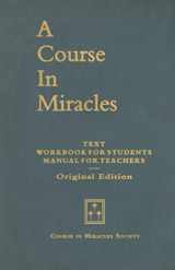 9780976420071-0976420074-A Course in Miracles: Original Edition