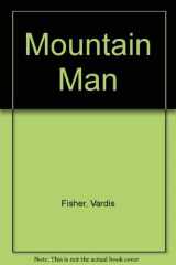 9780671739072-0671739077-Mountain Man: Mountain Man