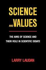 9780520057432-0520057430-Science and Values: The Aims of Science and Their Role in Scientific Debate (Volume 3) (Pittsburgh Series in Philosophy and History of Science)